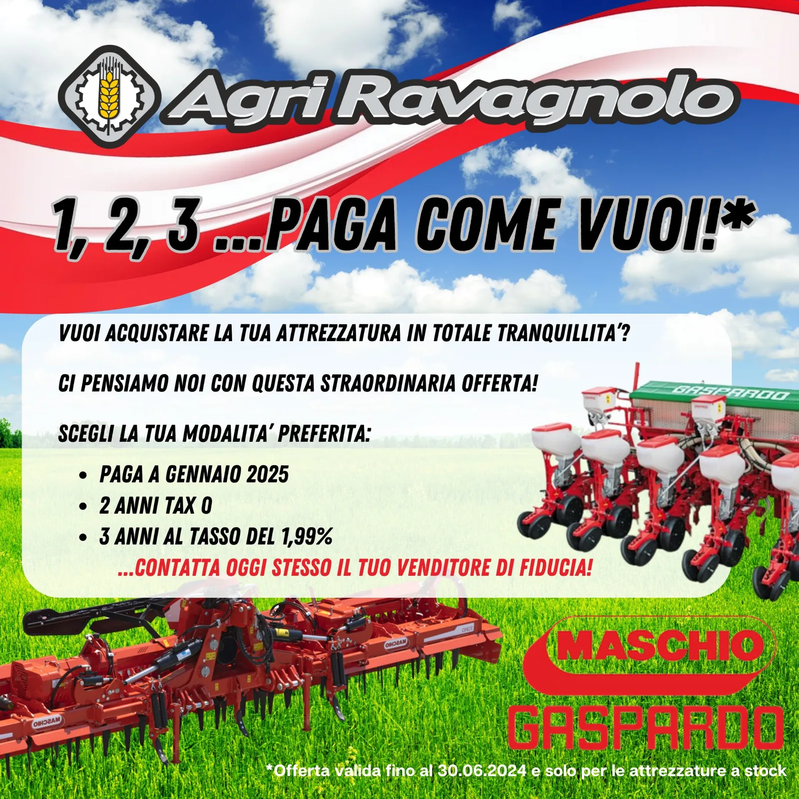 SUPER PROMO: 1,2,3…PAGA COME VUOI!